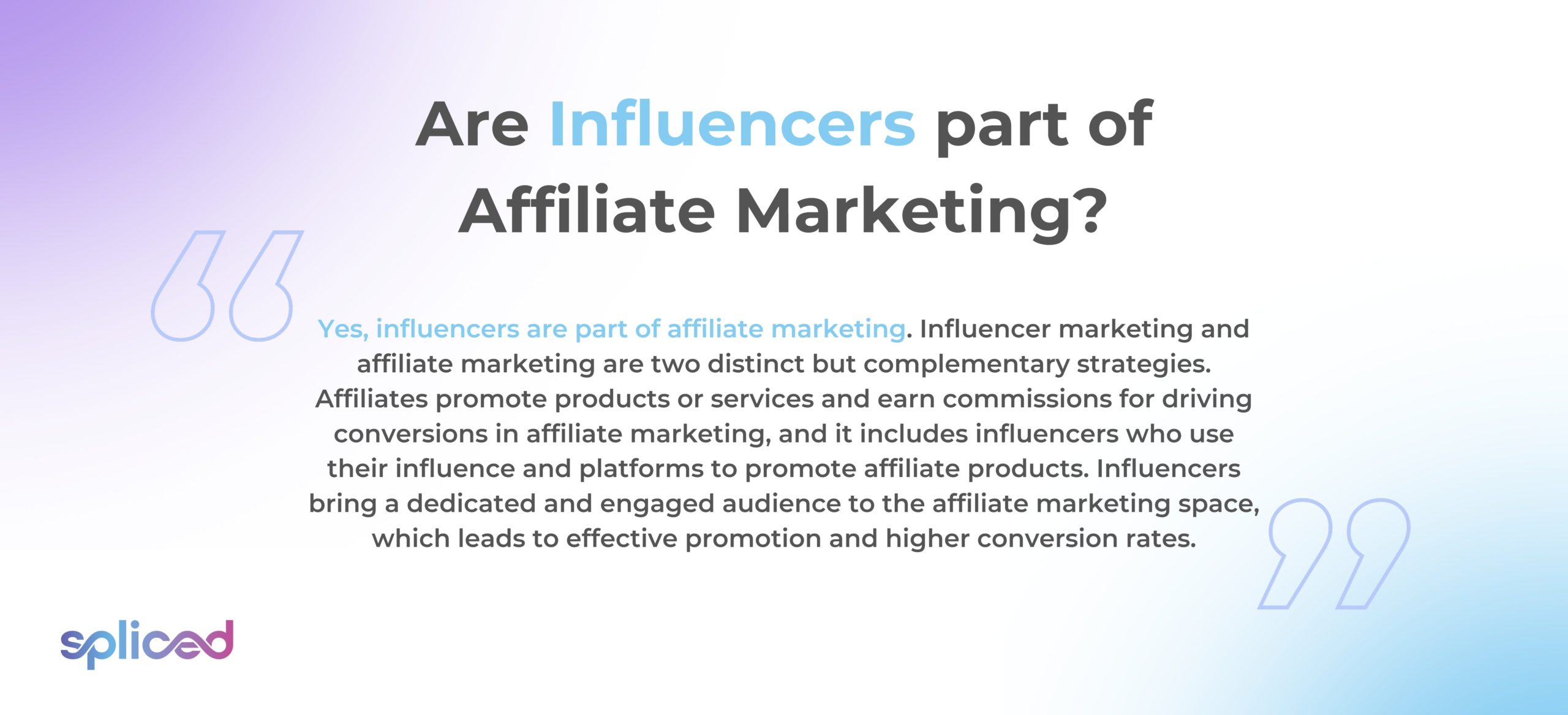 Are influencers part of Affiliate Marketing?