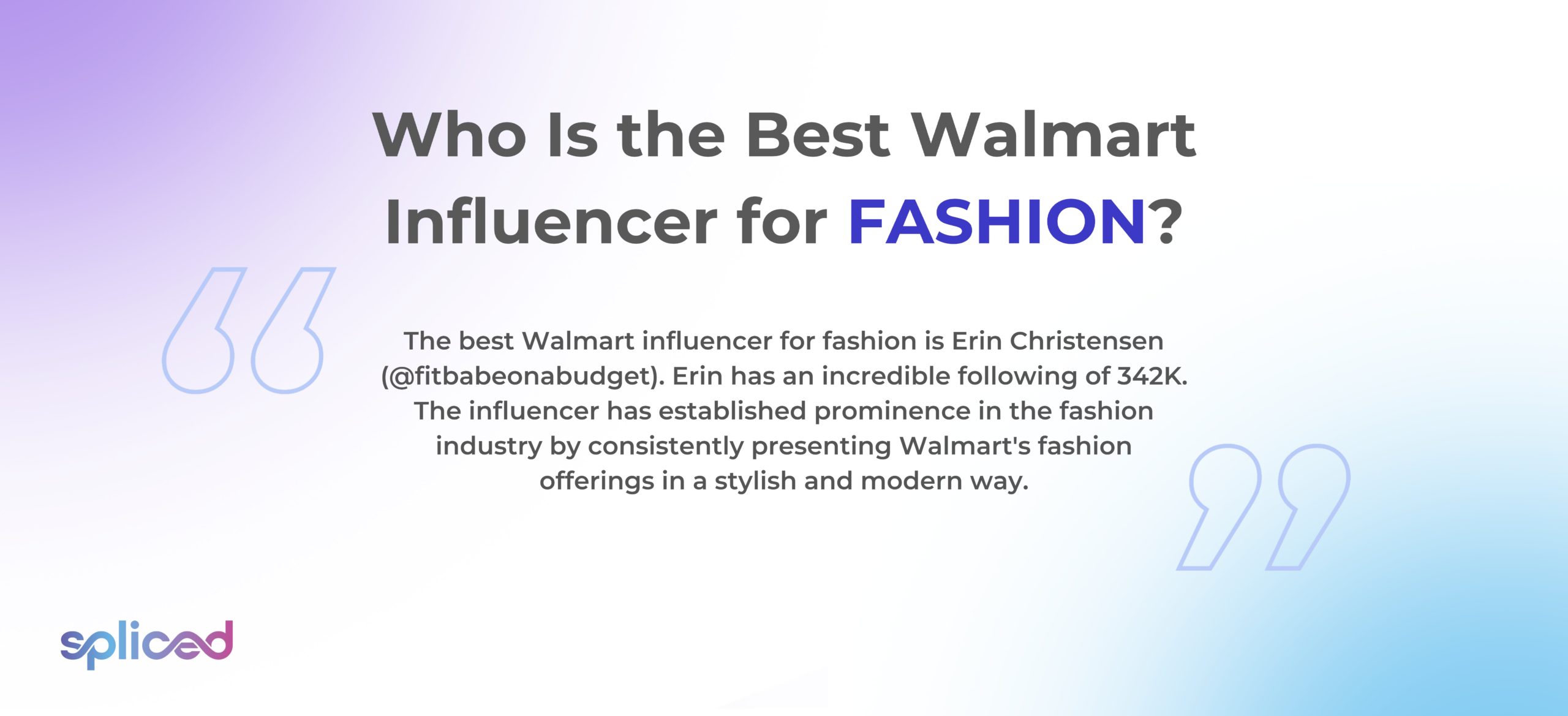 Who Is the Best Walmart Influencer for Fashion?