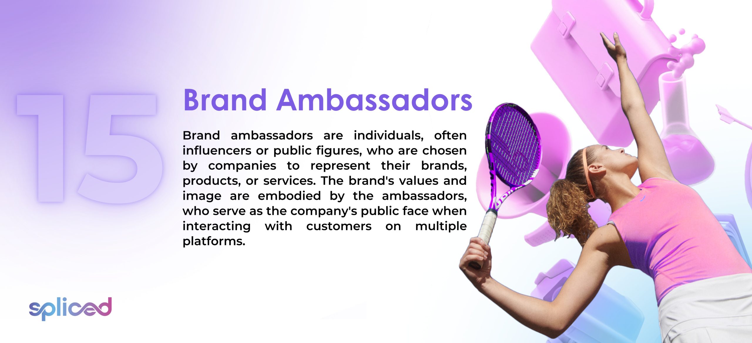 Brand Ambassadors