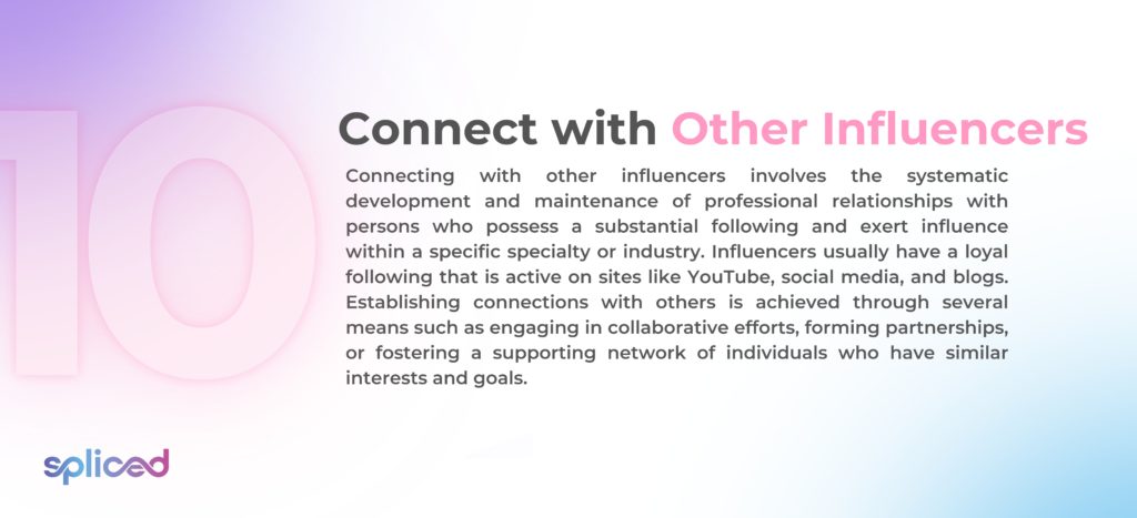 Connect with Other Influencers
