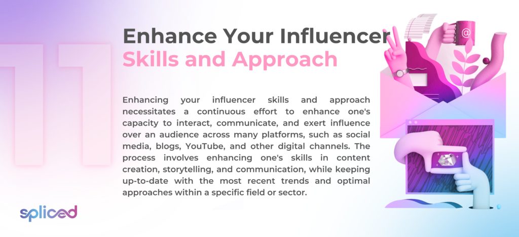 Enhance Your Influencer Skills and Approach