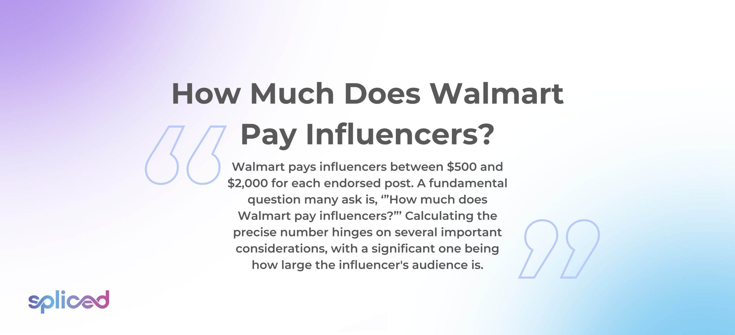 How Much Does Walmart Pay Influencers?