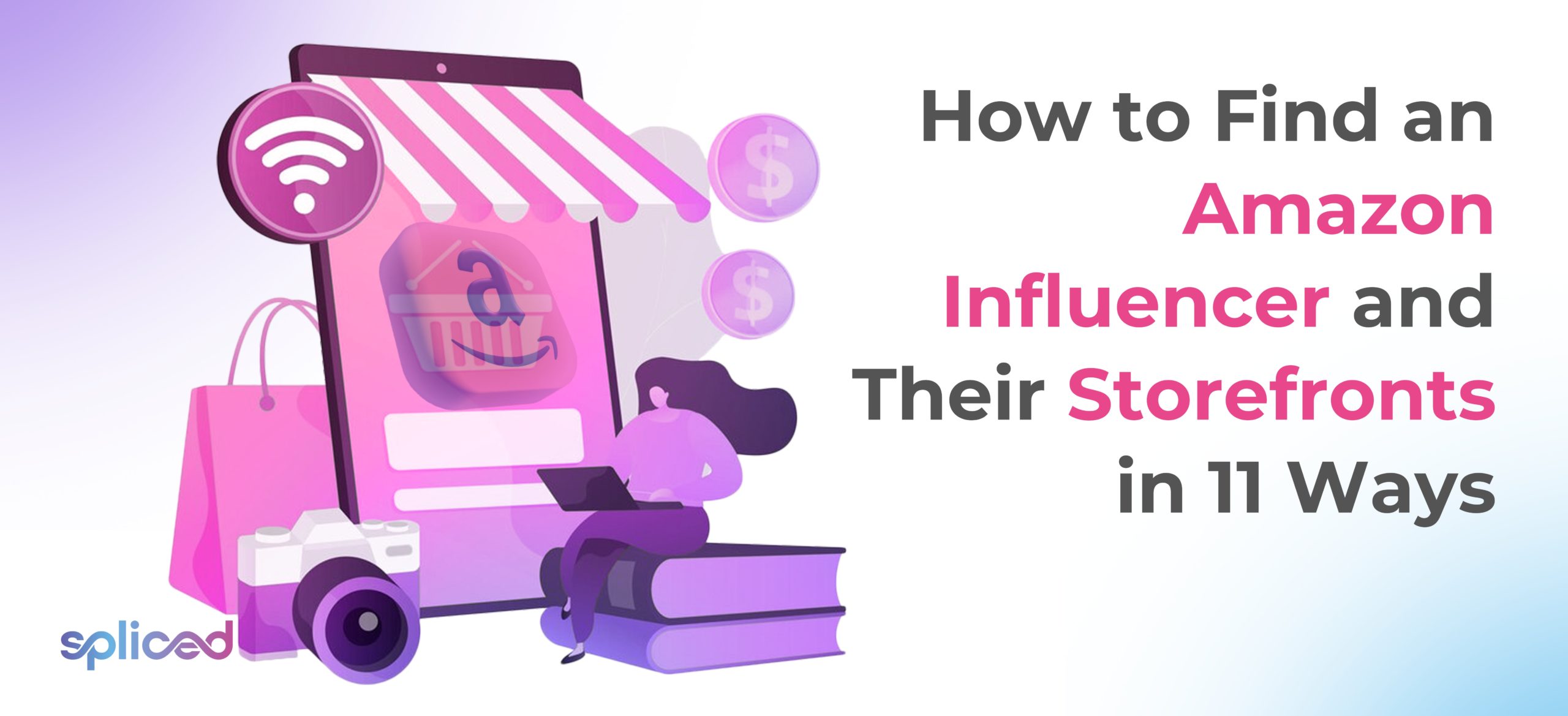 How to Find an Amazon Influencer and Their Storefronts in 11 Ways