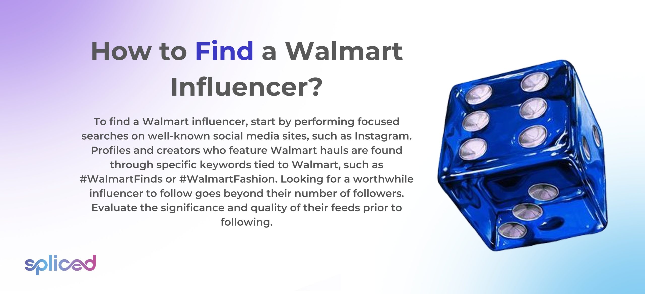 How to Find a Walmart Influencer?