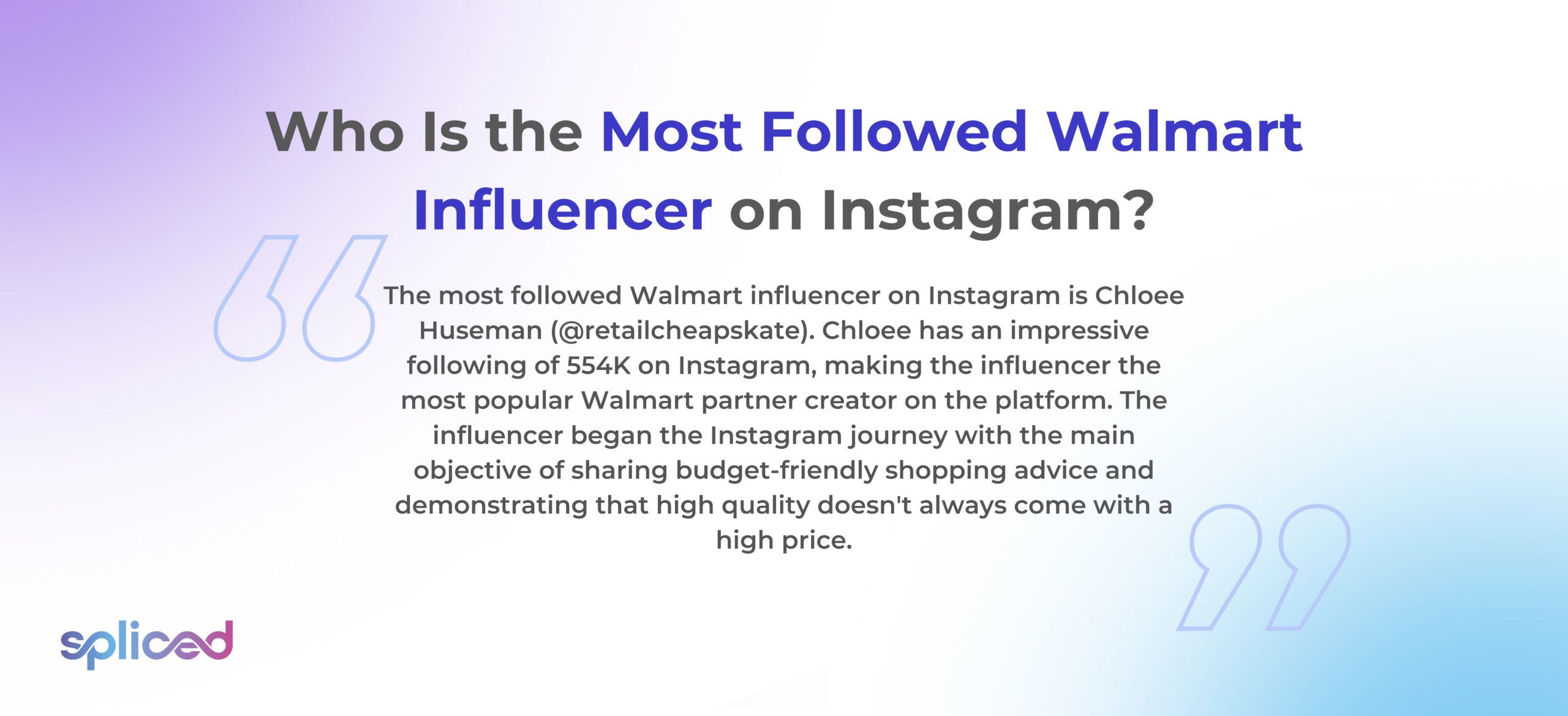 Who is the Most Followed Walmart Influencer on Instagram?