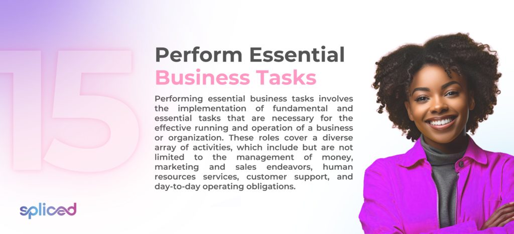 Perform Essential Business Tasks