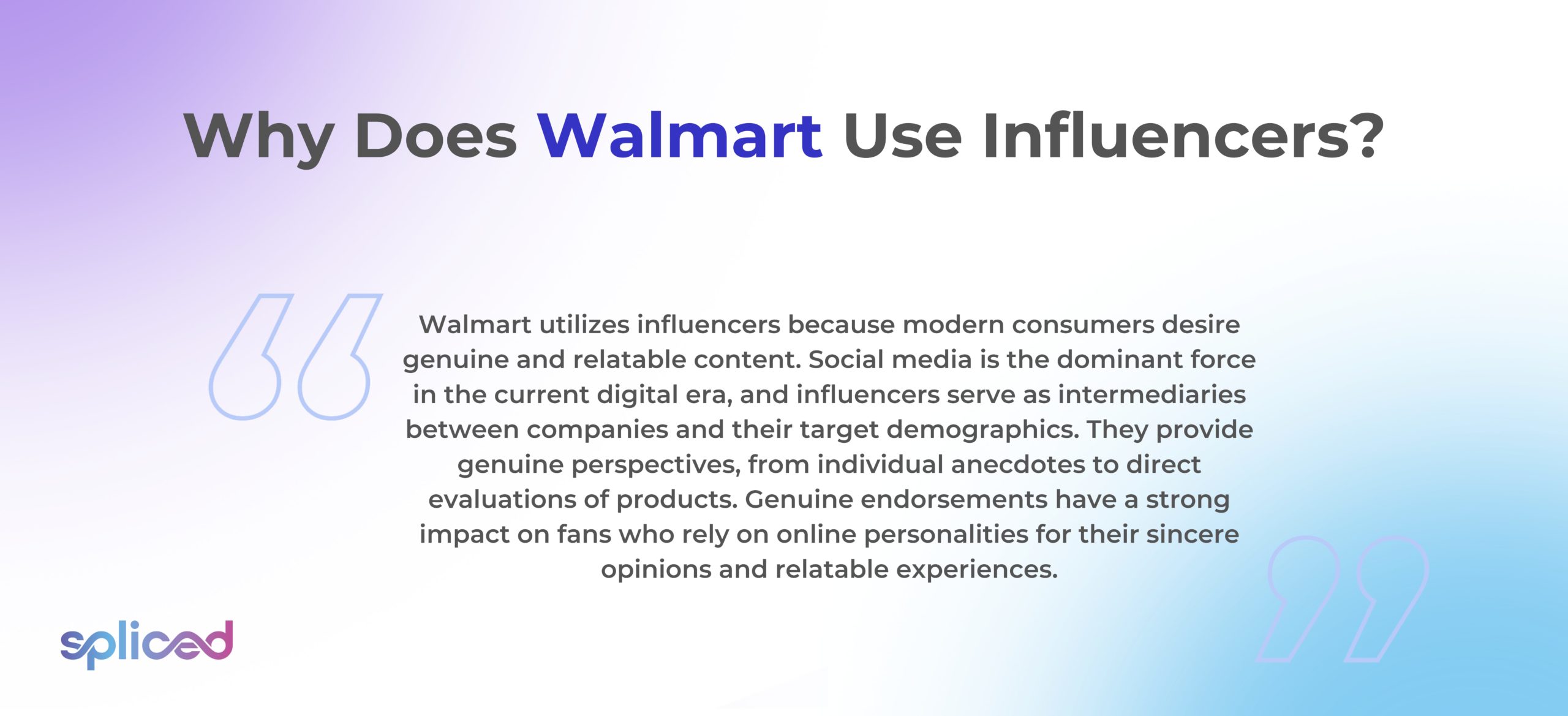Why Does Walmart Use Influencers?
