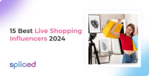 15 Best Live Shopping Influencers 2024