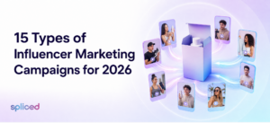 15 Types of Influencer Marketing Campaigns for 2026