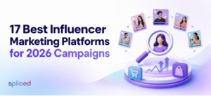 17 Best Influencer Marketing Platforms for 2026 Campaigns