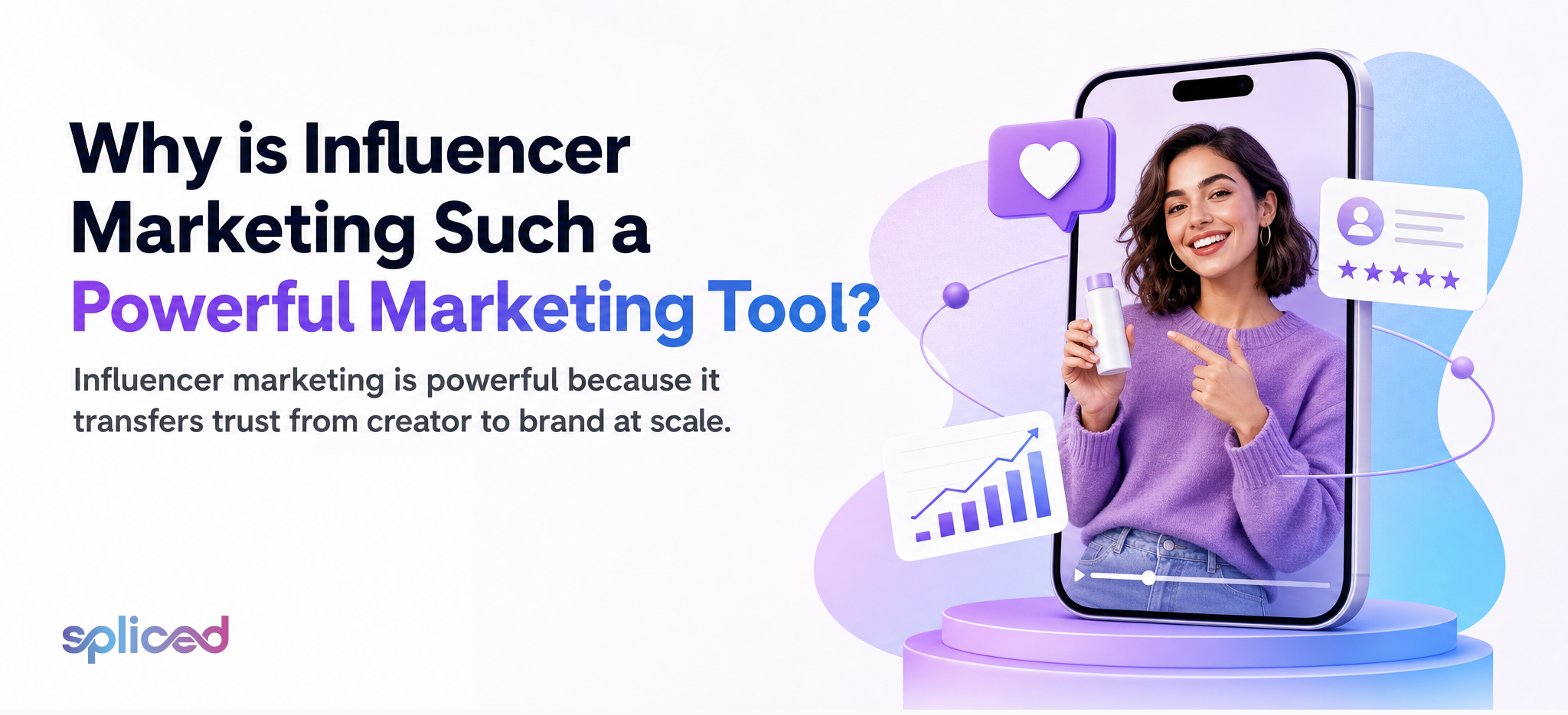 Why is Influencer Marketing Such a Powerful Marketing Tool?