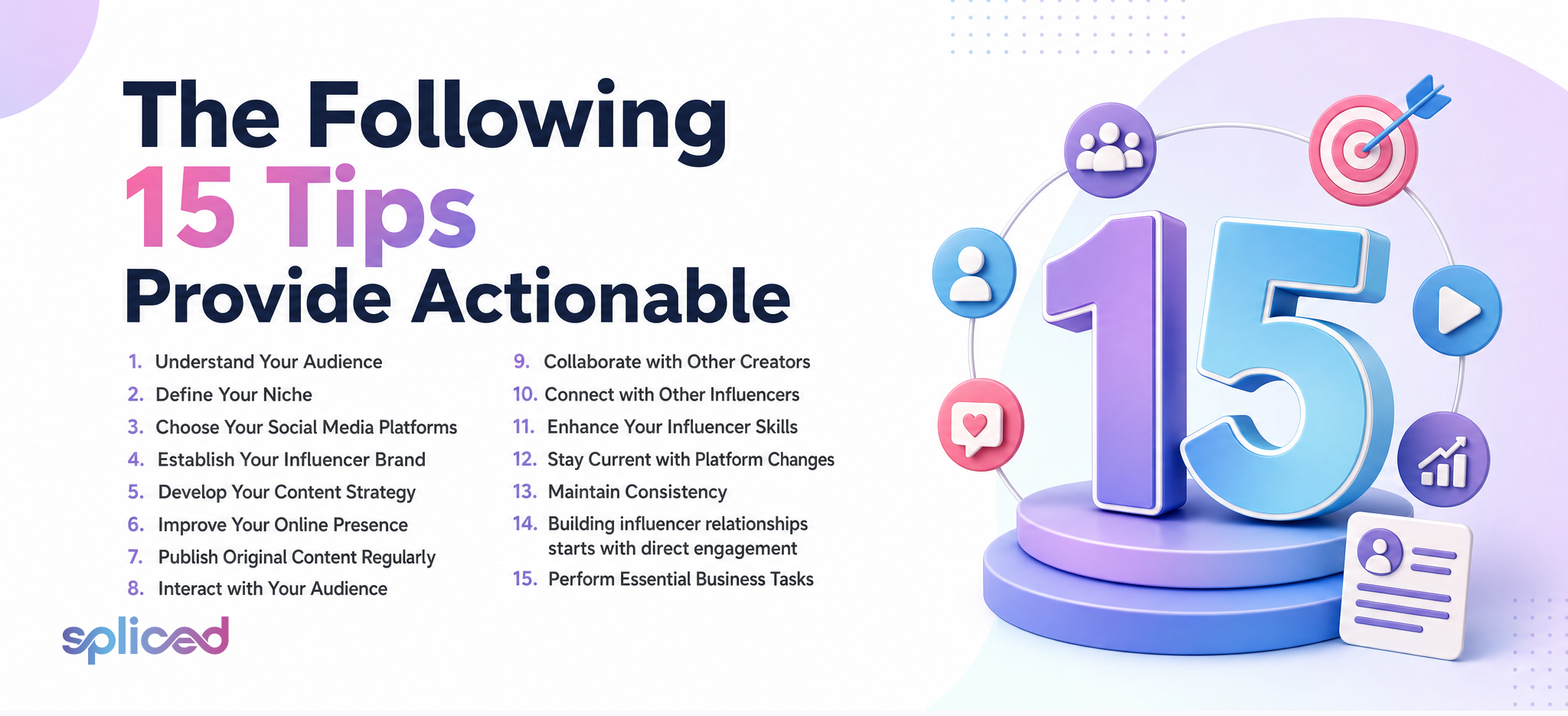 The Following 15 Tips Provide Actionable