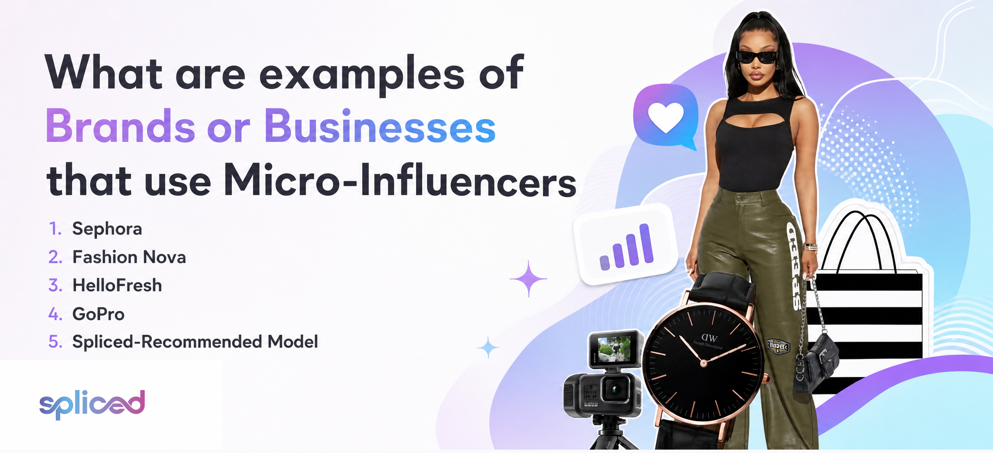 What are examples of Brands or Businesses that use Micro-Influencers