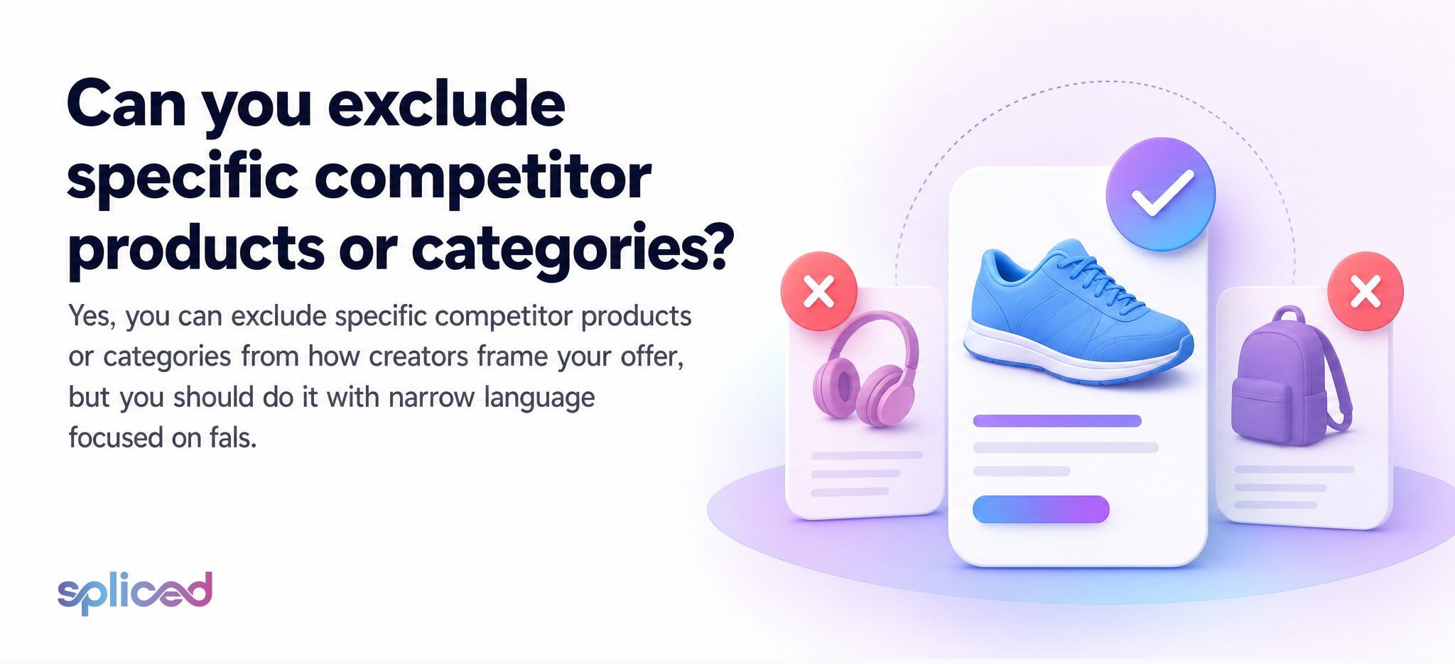 Can you exclude specific competitor products or categories?