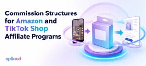 Commission Structures for Amazon and TikTok Shop Affiliate Programs