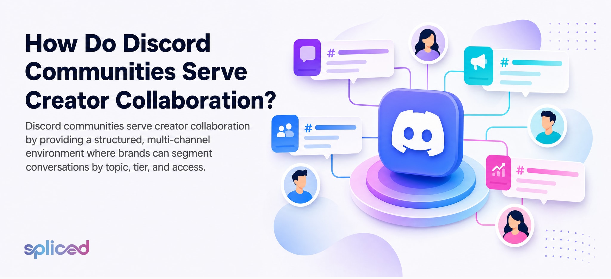 How Do Discord Communities Serve Creator Collaboration?