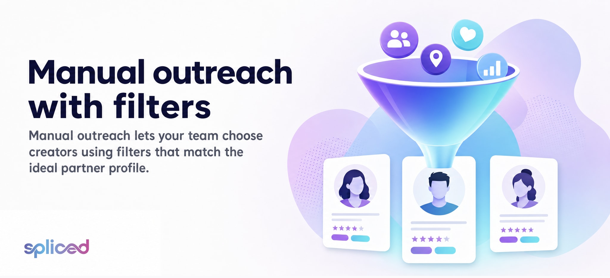 Manual outreach with filters