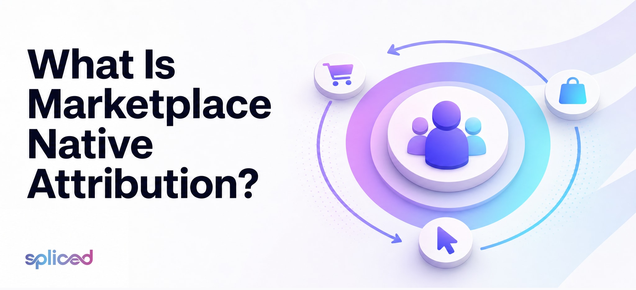 What is marketplace native attribution?