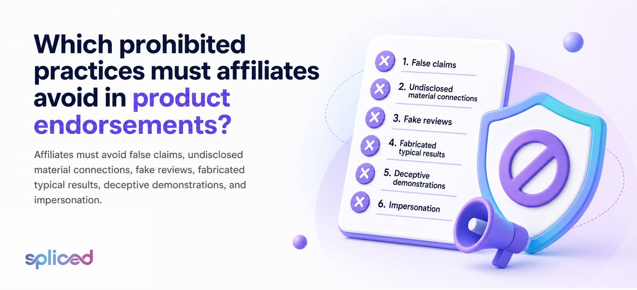 Which prohibited practices must affiliates avoid in product endorsements?